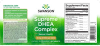 Thumbnail for Swanson Supreme DHEA Complex - 45 tabs is a dietary supplement designed to provide hormonal support, specifically targeting sexual health. With the inclusion of DHEA, it aims to promote overall well-being and enhance sexual performance.